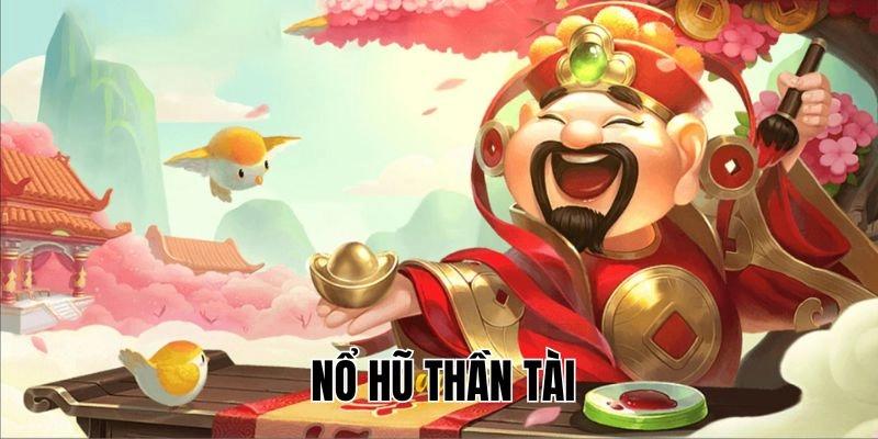 Nổ hũ Thần Tài Sclub88 | Giải mã các săn Jackpot tiền tỷ 4 Nổ hũ Thần Tài sclub88